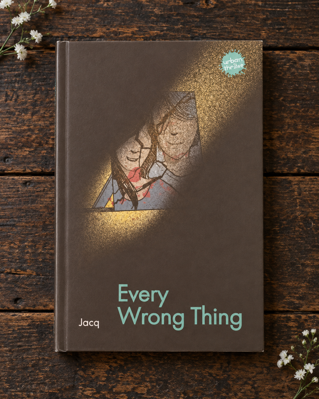 Cover of Urban Thriller: Every Wrong Thing